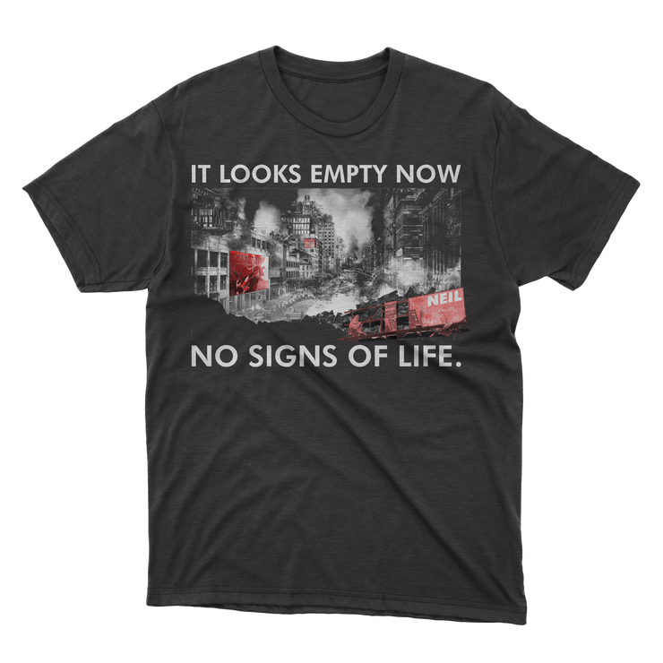 No Signs Of Life T-shirt